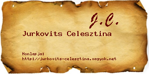 Jurkovits Celesztina névjegykártya